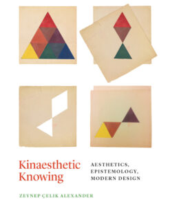 Kinaesthetic Knowing: Aesthetics, Epistemology, Modern Design eBook
