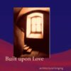 Built upon Love: Architectural Longing after Ethics and Aesthetics eBook