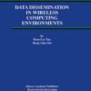 Data Dissemination in Wireless Computing Environments eBook