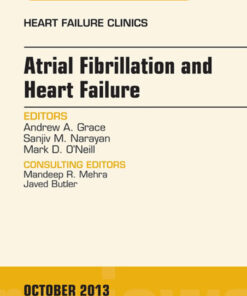 Atrial Fibrillation and Heart Failure, An Issue of Heart Failure Clinics eBook