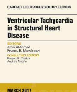 Ventricular Tachycardia in Structural Heart Disease, An Issue of Cardiac Electrophysiology Clinics eBook