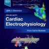 Zipes and Jalife’s Cardiac Electrophysiology: From Cell to Bedside eBook