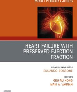 Heart Failure with Preserved Ejection Fraction, An Issue of Heart Failure Clinics eBook