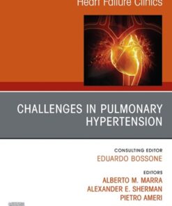 Challenges in Pulmonary Hypertension, An Issue of Heart Failure Clinics eBook