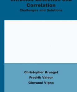 Intrusion Detection and Correlation: Challenges and Solutions eBook