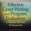 Effective Grant Writing and Program Evaluation for Human Service Professionals eBook