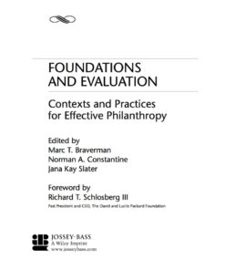 Foundations and Evaluation: Contexts and Practices for Effective Philanthropy eBook