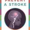 You Can Prevent a Stroke eBook