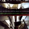 Gordon Matta-Clark: Art, Architecture and the Attack on Modernism eBook