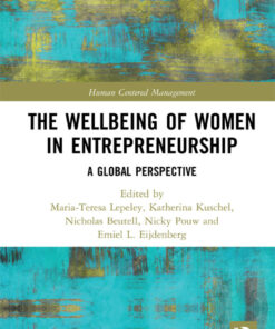 The Wellbeing of Women in Entrepreneurship: A Global Perspective eBook