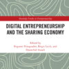 Digital Entrepreneurship and the Sharing Economy eBook