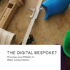 The Digital Bespoke?: Promises and Pitfalls of Mass Customization eBook