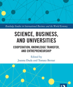 Science, Business and Universities: Cooperation, Knowledge Transfer and Entrepreneurship eBook