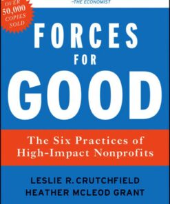 Forces for Good: The Six Practices of High-Impact Nonprofits, Revised and Updated eBook