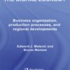 The Digital Economy: Business Organization, Production Processes and Regional Developments eBook