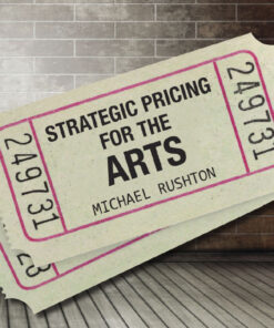 Strategic Pricing for the Arts eBook