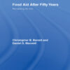 Food Aid After Fifty Years: Recasting its Role eBook