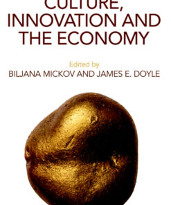 Culture, Innovation and the Economy eBook