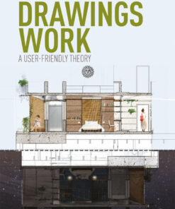 How Drawings Work: A User-Friendly Theory eBook