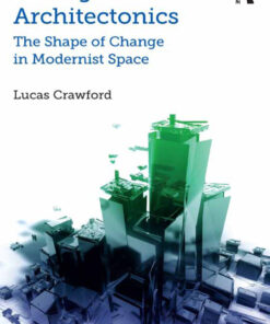 Transgender Architectonics: The Shape of Change in Modernist Space eBook
