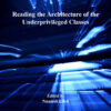 Reading the Architecture of the Underprivileged Classes eBook