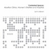 Contested Spaces: Abortion Clinics, Women's Shelters and Hospitals: Politicizing the Female Body eBook