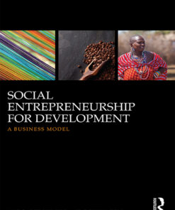 Social Entrepreneurship for Development: A business model eBook