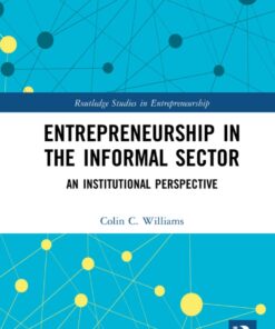 Entrepreneurship in the Informal Secto: An Institutional Perspective eBook