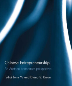 Chinese Entrepreneurship: An Austrian economics perspective eBook