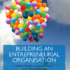 Building an Entrepreneurial Organisation eBook