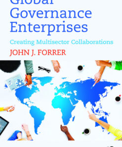 Global Governance Enterprises: Creating Multisector Collaborations eBook