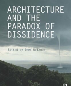 Architecture and the Paradox of Dissidence eBook