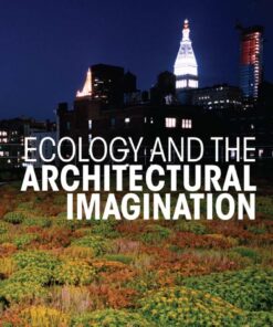 Ecology and the Architectural Imagination eBook