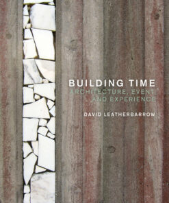 Building Time: Architecture, event, and experience eBook