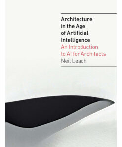 Architecture in the Age of Artificial Intelligence eBook