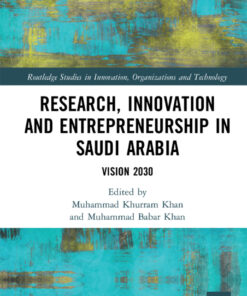Research, Innovation and Entrepreneurship in Saudi Arabia: Vision 2030 eBook