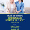 Tresch and Aronow's Cardiovascular Disease in the Elderly eBook