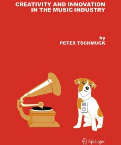 Creativity and Innovation in the Music Industry eBook