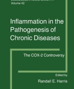Inflammation in the Pathogenesis of Chronic Diseases: The COX-2 Controversy eBook