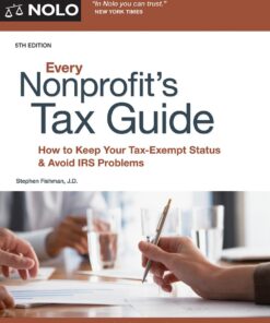 Every Nonprofit's Tax Guide: How to Keep Your Tax-Exempt Status & Avoid IRS Problems eBook