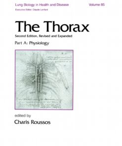 The Thorax -- Part A : Physiology (In Three Parts), Second Edition eBook