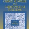 Carbon Monoxide and Cardiovascular Functions eBook
