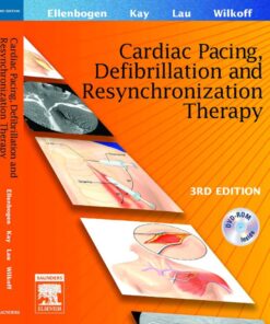 Clinical Cardiac Pacing, Defibrillation and Resynchronization Therapy eBook