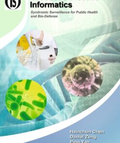 Infectious Disease Informatics: Syndromic Surveillance for Public Health and Bio-Defense eBook