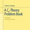 A Cp-Theory Problem Book: Topological and Function Spaces eBook