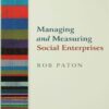 Managing and Measuring Social Enterprises eBook