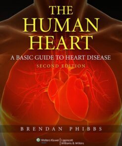 The Human Heart: A Basic Guide to Heart Disease eBook