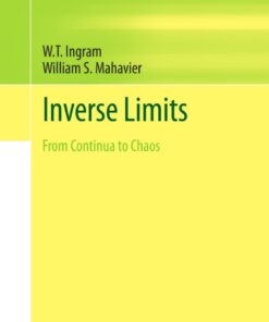 Inverse Limits: From Continua to Chaos eBook