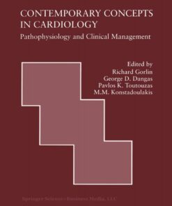 Contemporary Concepts in Cardiology: Pathophysiology and Clinical Management eBook