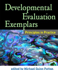 Developmental Evaluation Exemplars: Principles in Practice eBook
